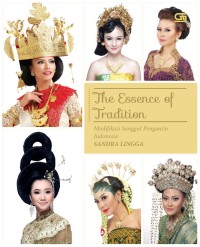 Image of The Essence of Tradition: Modifikasi Sanggul Pengantin Indonesia